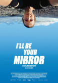 I'll Be Your Mirror