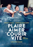 Plaire, Aimer et Courir Vite