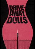 Drive-Away Dolls