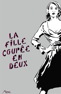 La Fille Coupée En Deux